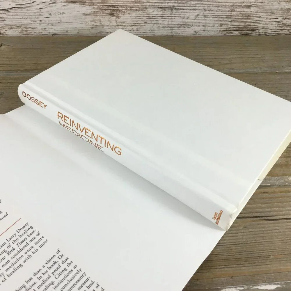Reinventing Medicine By Larry Dossey Hardcover Beyond Mind-Body Healing First Ed